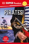 DK Super Readers Level 2 Pirates! - DK - 9780593966457