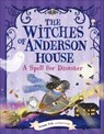 The Witches of Anderson House: A Spell for Disaster - Jennie Poh - 9780593971475