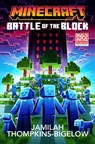 Minecraft: Battle of the Block - Jamilah Thompkins-Bigelow - 9780593972335