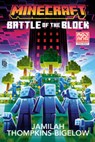 Minecraft: Battle of the Block - Jamilah Thompkins-Bigelow - 9780593972335