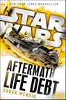Life Debt: Aftermath (Star Wars) - Chuck Wendig - 9780593972762