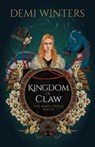 Kingdom of Claw: The Ashen Series; Book Two - Demi Winters - 9780593975640