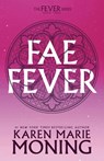 Faefever - Karen Marie Moning - 9780593975954