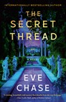 The Secret Thread - Eve Chase - 9780593976258