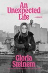 An Unexpected Life - Gloria Steinem - 9780593978177