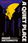 A Quiet Place - Seicho Matsumoto - 9780593979082