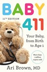 Baby 411, 11th Edition - Ari Brown - 9780593980880