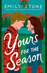 Yours for the Season - Emily Stone - 9780593982952
