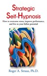 Strategic Self-Hypnosis - Roger A Straus - 9780595001934