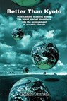 Better Than Kyoto - Ronnie Horesh - 9780595211647