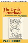 The Devil's Picturebook - Paul Huson - 9780595273331