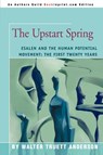 The Upstart Spring - Walter Truett Anderson - 9780595307357