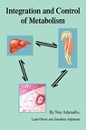 Integration and Control of Metabolism - Naa Adamafio - 9780595340675
