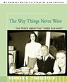 The Way Things Never Were - Dr Norman Finkelstein - 9780595348084