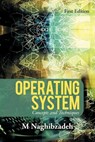 Operating System - M Naghibzadeh - 9780595375974