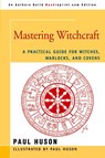 Mastering Witchcraft - Paul A Huson - 9780595420063