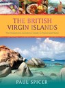 The British Virgin Islands - Paul (Director Spicer - 9780595421534