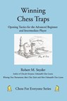 Winning Chess Traps - Robert M Snyder - 9780595453450