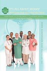 It's All About Money - John D Sanderson - 9780595488438