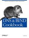 DNS & Bind Cookbook - Cricket Liu - 9780596004101