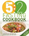 The 5:2 Fasting Cookbook - Angela Dowden - 9780600628224
