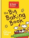 Ella's Kitchen: The Big Baking Book - Ella's Kitchen - 9780600628750