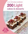 Hamlyn All Colour Cookery: 200 Light Cakes & Desserts - Angela Dowden ; Hamlyn - 9780600630685