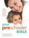Your Preschooler Bible - WOOLFSON,  Richard C. - 9780600631422