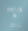 Institut Paul Bocuse Gastronomique - Institut Paul Bocuse - 9780600634522