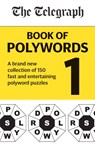 The Telegraph Book of Polywords - Telegraph Media Group Ltd - 9780600636694