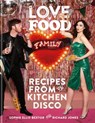 Love. Food. Family - Sophie Ellis-Bextor ; Richard Jones - 9780600637325
