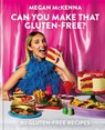 Can You Make That Gluten-Free? - Megan McKenna - 9780600637387