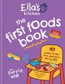Ella's Kitchen: The First Foods Book - Ella's Kitchen - 9780600637578