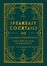 Speakeasy Cocktails - Scott Robertson - 9780600638476