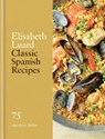 Classic Spanish Recipes - Elisabeth Luard - 9780600638940