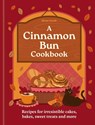 A Cinnamon Bun Cookbook - Hamlyn ; Eloise Goode - 9780600639466