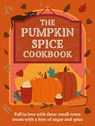 The Pumpkin Spice Cookbook - Hamlyn - 9780600639480