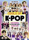 K-Pop: Idols of K-Pop 100% Unofficial - from BTS to BLACKPINK - EGMONT PUBLISHING UK ; MACKENZIE,  Malcolm - 9780603577147