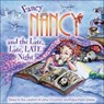 Fancy Nancy and the Late, Late, Late Night - Jane O'Connor - 9780606123129