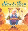 Now & Ben: The Modern Inventions of Benjamin Franklin - Gene Barretta - 9780606151450