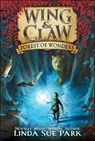 Forest of Wonders - PARK,  Linda Sue - 9780606396073