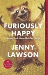 Furiously Happy - LAWSON,  Jenny - 9780606396790