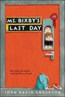 Ms. Bixby's Last Day - ANDERSON,  John David - 9780606400503