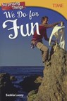 Surprising Things We Do for Fun - LACEY,  Saskia - 9780606402804