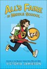 All's Faire in Middle School - JAMIESON,  Victoria - 9780606404846