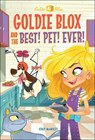 Goldie Blox and the Best! Pet! Ever! - MCANULTY,  Stacy - 9780606405713