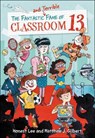 The Fantastic and Terrible Fame of Classroom 13 - LEE,  Honest - 9780606406390