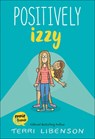 Positively Izzy - Terri Libenson - 9780606413633