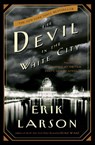 DEVIL IN THE WHITE CITY - Erik Larson - 9780609608449