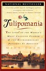 Tulipomania - Mike Dash - 9780609807651